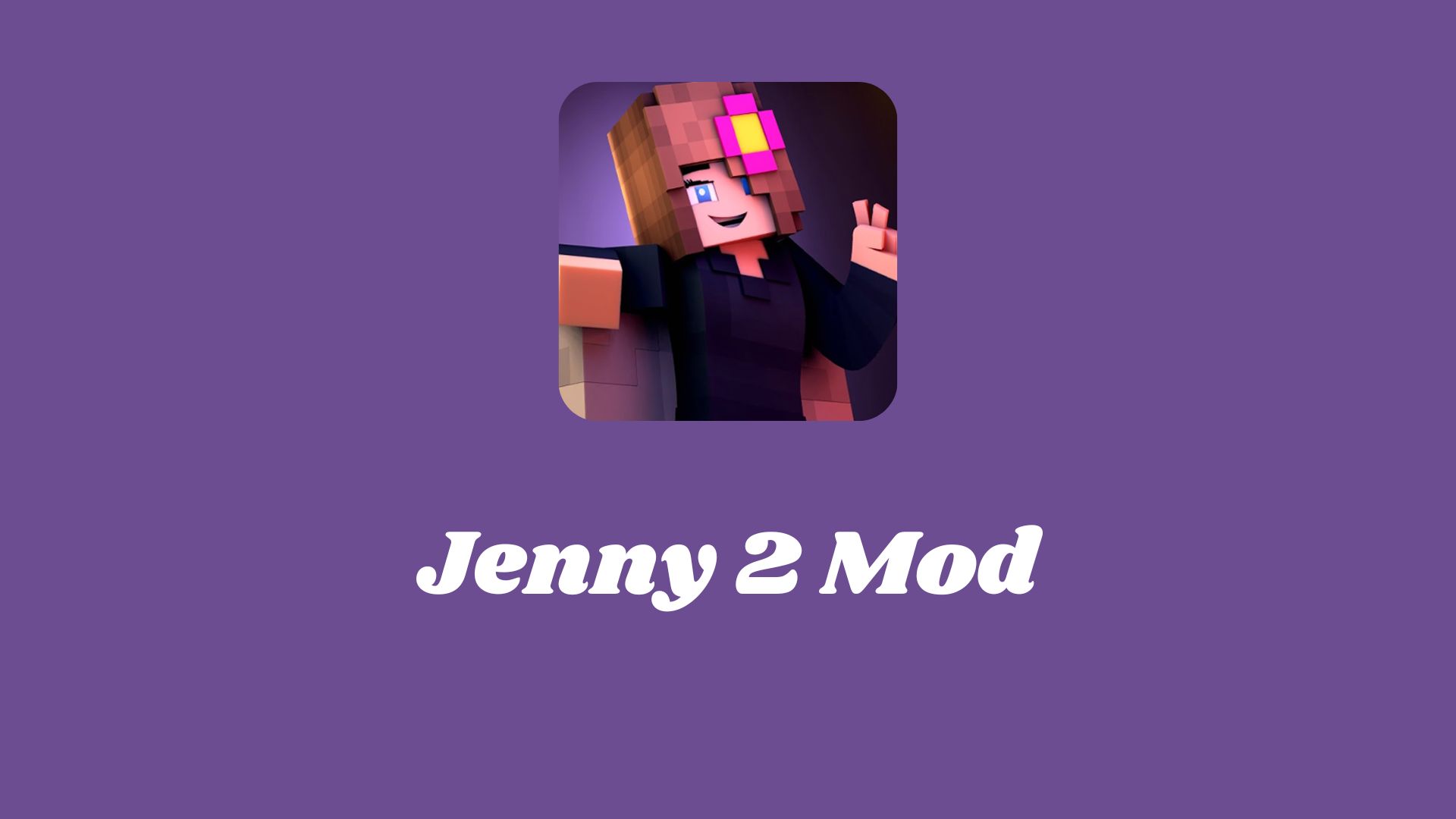 Jenny Mod