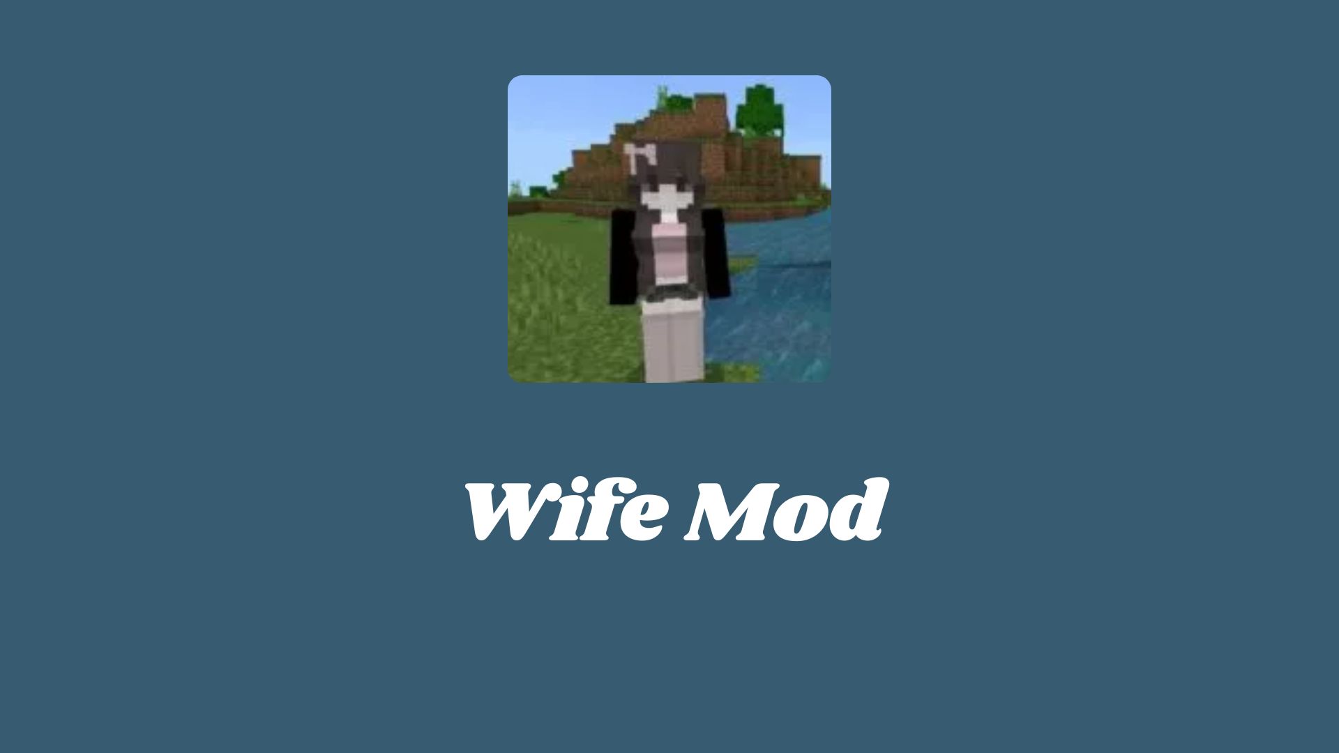 Wife Mod